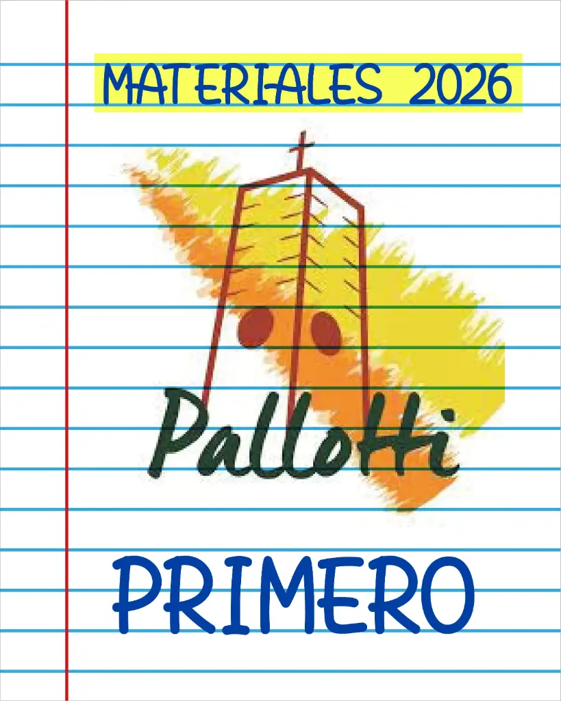 MATERIALES PALLOTTI 2026. PRIMER AÑO