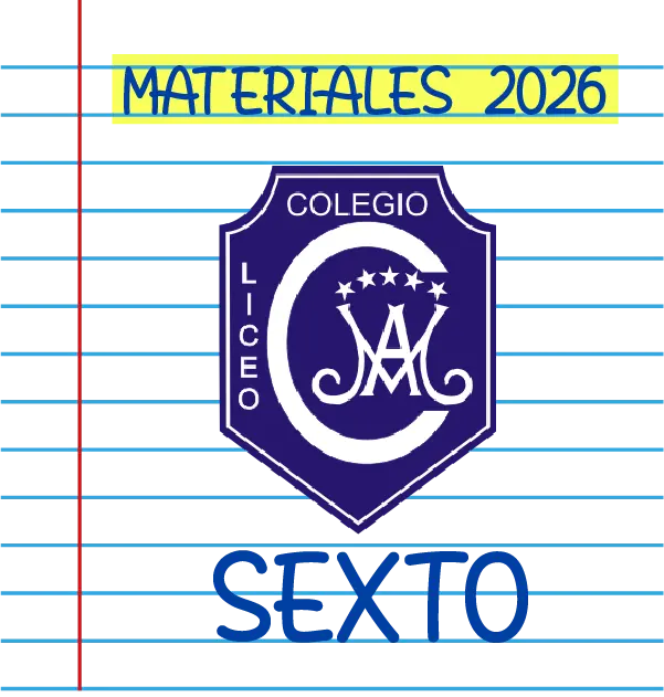 MATERIALES SEXTO AÑO - CORAZÓN DE MARÍA 2026    