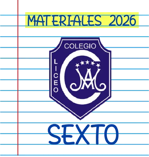 MATERIALES SEXTO AÑO - CORAZÓN DE MARÍA 2026    